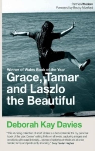 Grace, Tamar and Laszlo the Beautiful