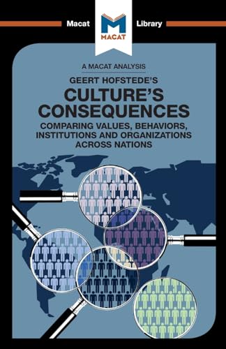 An Analysis of Geert Hofstede's Culture's Consequences