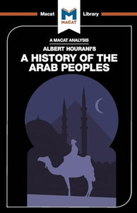An Analysis of Albert Hourani's A History of the Arab Peoples 