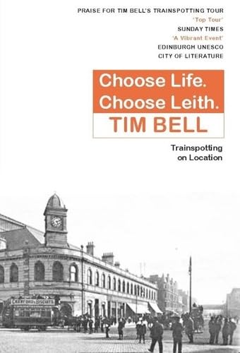 Choose Life. Choose Leith.