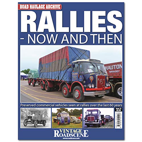 Road Haulage Archive - Rallies - Now and Then