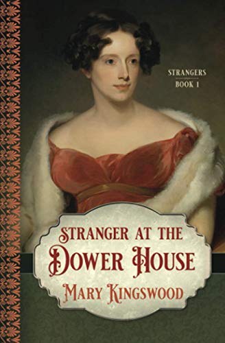 Stranger at the Dower House (Strangers)