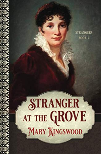 Stranger at the Grove (Strangers)