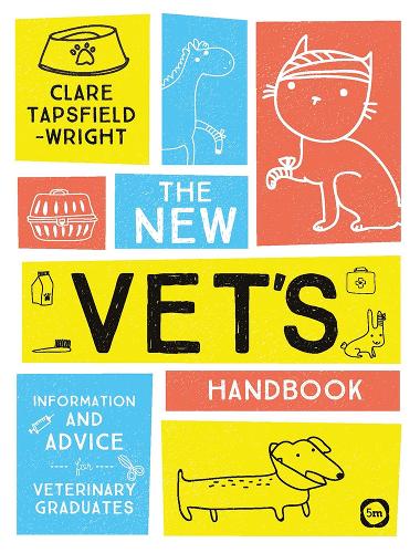 The New Vet's Handbook