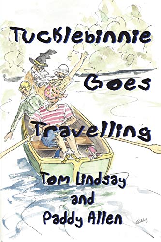 Tucklebinnie Goes Travelling
