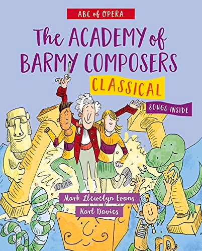 Academy of Barmy Composers: Classical