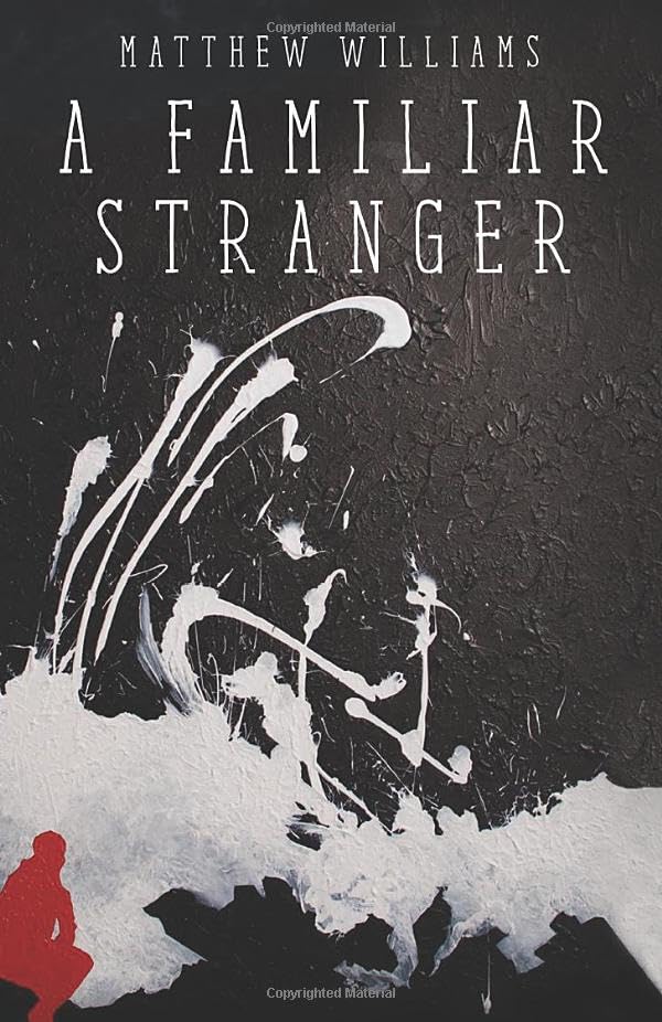 A Familiar Stranger