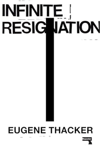 Infinite Resignation 
