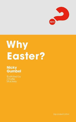 Why Easter? Expanded Edition