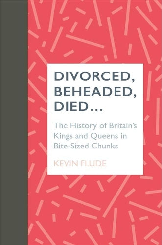 Divorced, Beheaded, Died...