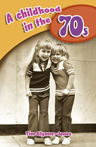 A Childhood in the 70s