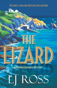 The Lizard: A Summer Suspense Mystery (The Summer Suspense Mysteries) 