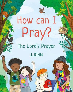 How Can I Pray?
