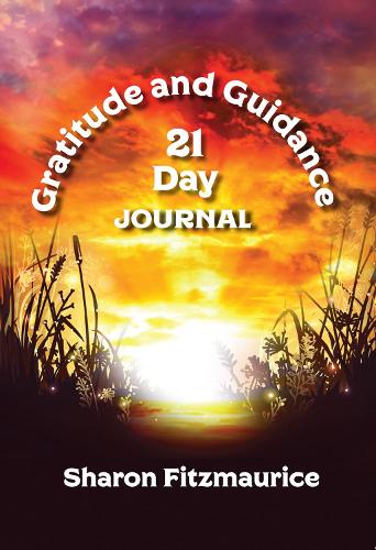 Gratitude and Guidance 21 Day Journal