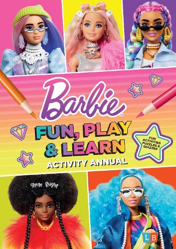 Barbie Fun, Play & Learn Activity Annual 2021