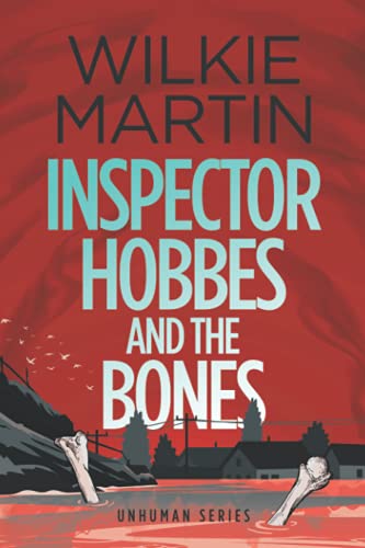 Inspector Hobbes and the Bones