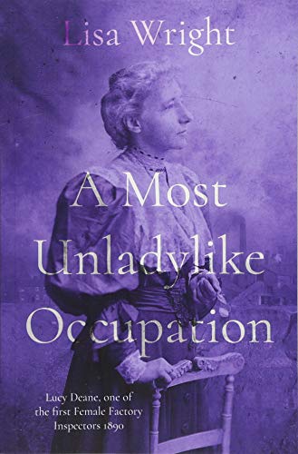 A Most Un-ladylike Occupation