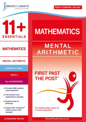 11+ Essentials Mathematics: Mental Arithmetic Book 2