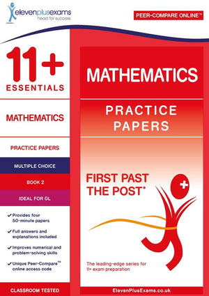 11+ Essentials Mathematics Practice Papers Book 2