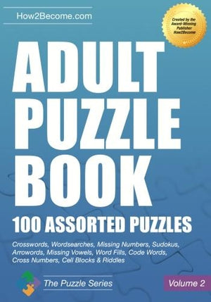 Adult Puzzle Book:100 Assorted Puzzles - Volume 2
