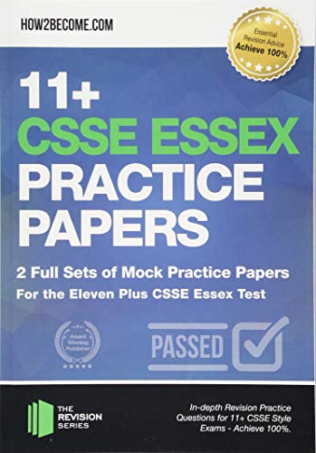 11+ CSSE Essex Practice Papers: 2 Full Sets of Mock Practice Papers for ...