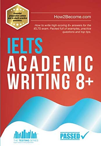 IELTS Academic Writing 8+