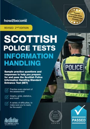Scottish Police Tests: INFORMATION HANDLING