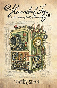 Hannibal Fogg and The Supreme Secret of Man 