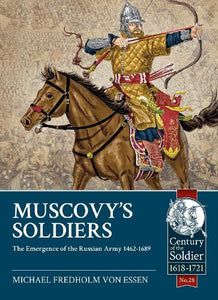 Muscovy's Soldiers 