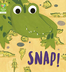 Reading Gems: Snap! (Level 4) 