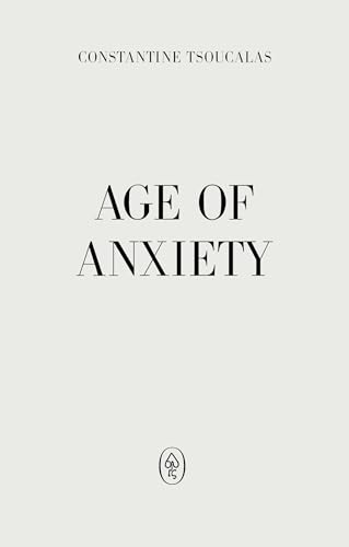 Age of Anxiety