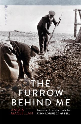 The Furrow Behind Me
