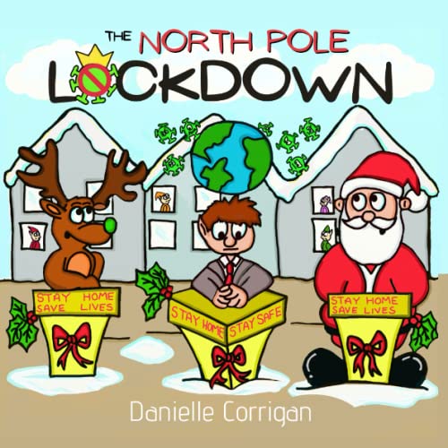 The North Pole Lockdown