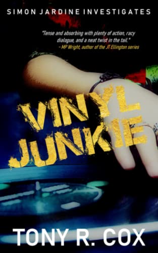 Vinyl Junkie (Simon Jardine Investigates)