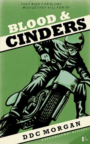 Blood & Cinders (A Reg Calloway Mystery)