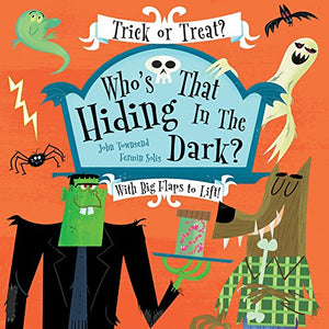 Who's Hiding In The Dark?