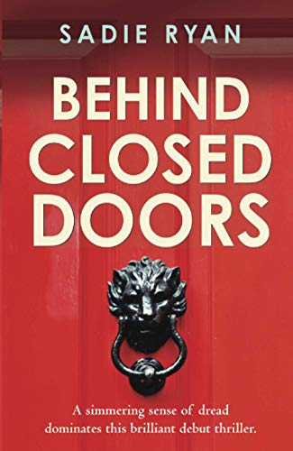 Behind Closed Doors