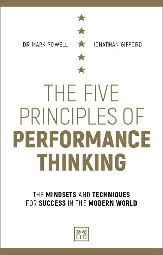 The Five Principles of Performance Thinking