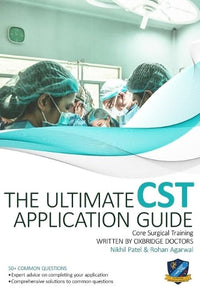 The Ultimate Core Surgical Training Application Guide 