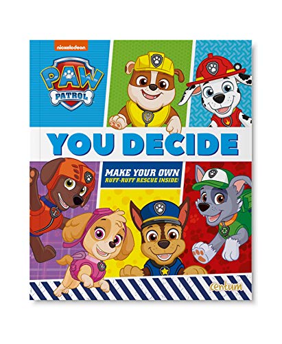 Paw Patrol - You Decide!