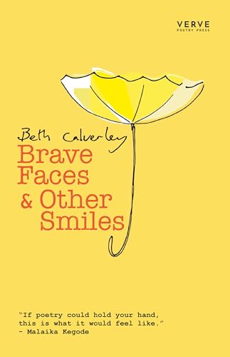 Brave Faces & Other Smiles