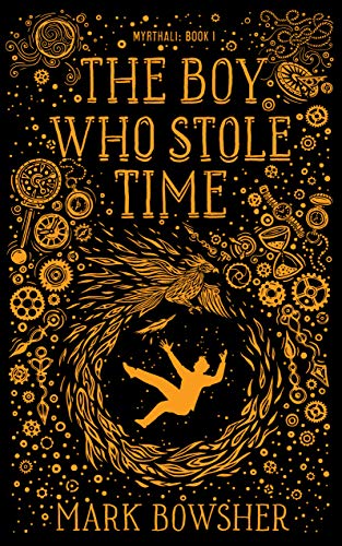 The Boy Who Stole Time
