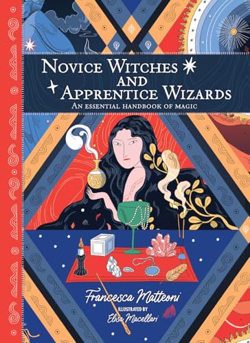 Novice Witches and Apprentice Wizards