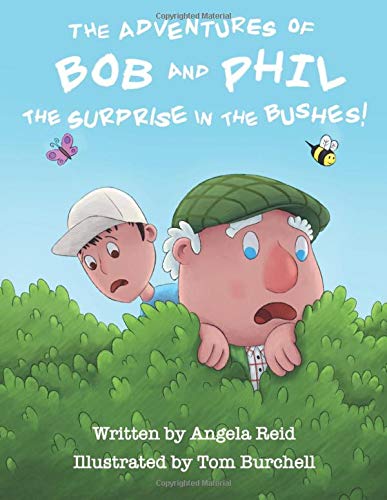 The Adventures of Bob and Phil: The Surprise in the Bushes!
