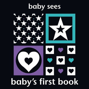 Baby Sees: Baby's First Book 