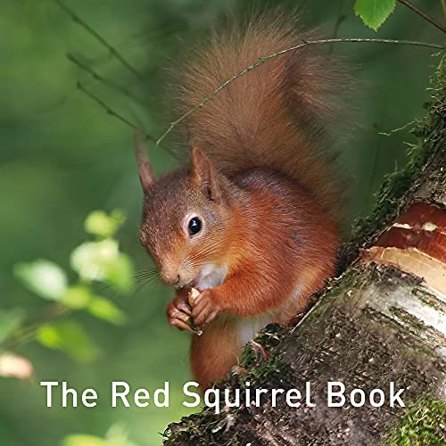 Nature Book Series: The Red Squirrel Book