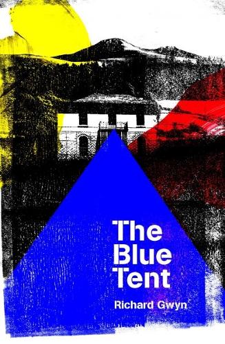 The Blue Tent, The