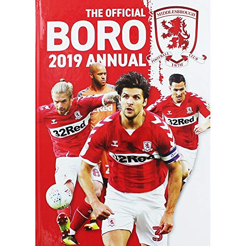 The Official Middlesbrough FC Annual 2019