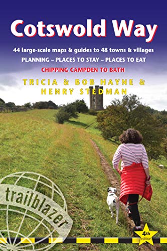 Cotswold Way: Chipping Campden to Bath (Trailblazer British Walking Guides)