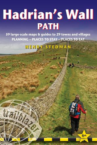 Hadrian's Wall Path: Bowness-on-Solway to Wallsend (Newcastle) and Wallsend (Newcastle) to Bowness-on-Solway